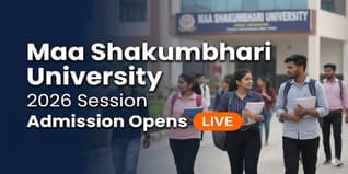 Maa Shakumbhari University Admission 2026 Opens; Apply by May 31